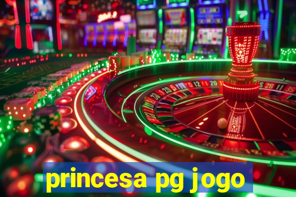 princesa pg jogo